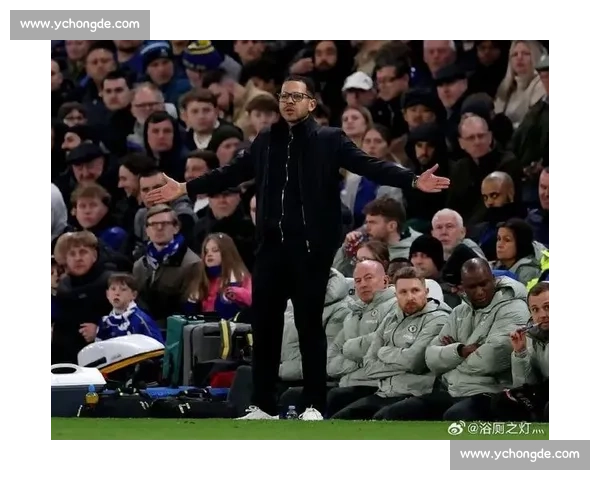 维迪主场迎战切尔西强强对话引爆欧战焦点之夜战术博弈与球星表现成最大看点